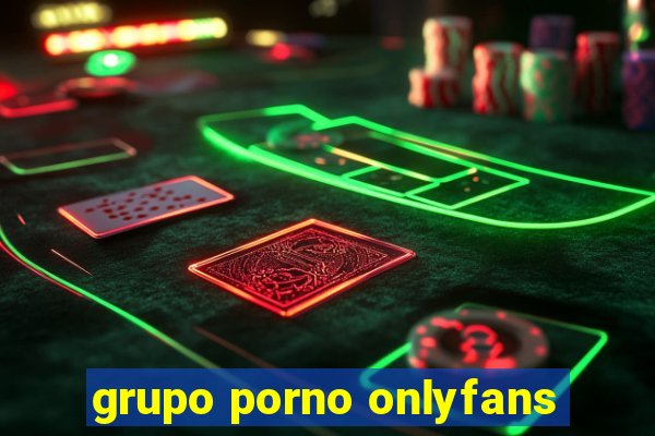 grupo porno onlyfans